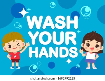 Vector Cute Kid Characters With Message- Wash Your Hands- And Bubbles Background