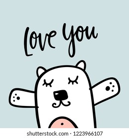 Vector cute polar bear and inscription Love you. Poster and banner element, children's book illustration, postcard, gift card, print for t-shirt and more, sticker, label and other. Isolated on white