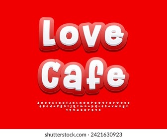 Vector cute poster Love Cafe with funny creative Font. Bright Alphabet Letters and Numbers set.