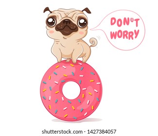 Vector cute pug on pink donut in kawaii style. Vector illustration of a cute dog on sweet pink donut. Donut worry.