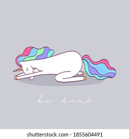 Vector cute rainbow unicorn in child pose yoga. Be kind quote with adorable horse in asana.