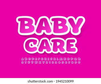 Vector cute sign Baby Care. Bright creative Font. Sticker style Alphabet Letters and Numbers set