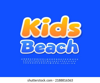 Señal vectorial linda Kids Beach con Blue playful Font. Conjunto de letras, números y símbolos de alfabeto divertidos