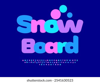 Vector cute sign Snowboard. Bright Colorful Font. Creative Alphabet Letters and Numbers set.