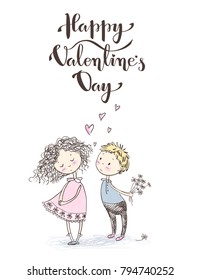 Vector cute sketchy style younge couple. Valentine's card. Happy Valentine's day, hand lettering.The first love.