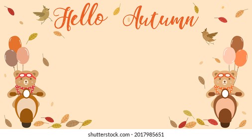 Vector - Cute two Teddy bear riding motorcycle with balloon on autumn season background. Many leaves falling on ground floor. Beautiful border. Copy space.