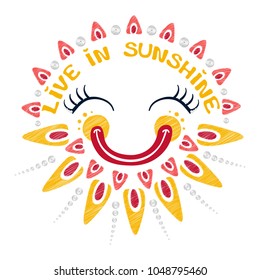 Vector cute type print for children T-shirt with funny embroidered sun, sequins and message: Live in sunshine.