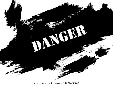 Vector : Danger on grunge paint 