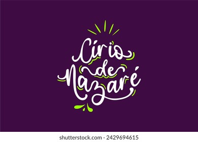 Vector Círio de Nazaré. Círio de Nazaret en portugués brasileño ilustrado vector de letras a mano