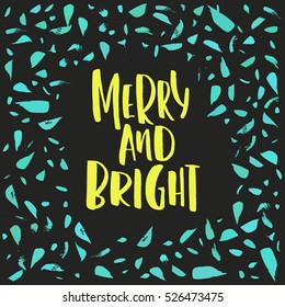 Vector decorated illustration with hand drawn text. Christmas lettering. Greeting card design.