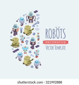 Vector decorating design made of isometric robots. Colorful card template with copy space