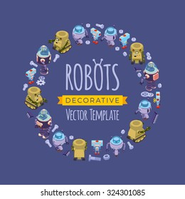 Vector decorating design made of isometric robots. Colorful card template with copy space