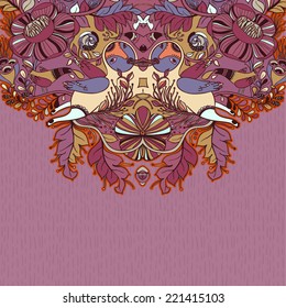 Vector decorative floral background, illustration with gorgeous ornamental frame. Pattern with unique flowers, birds and fabulous creatures. Can be used as greeting card, invitations, postcard.