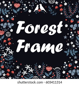 Vector decorative floral frame with flowers, leaves, and birds couple. Spring elements. Forest doodles background.
