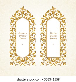 Vector decorative frame in Eastern style. Floral element for design template, place for text. Golden decor for birthday, greeting card, invitation, cover template, Thank you message, save for date.