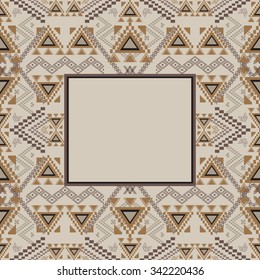 Vector decorative frame. Ethnic tribal geometric pattern. Aztec ornamental style. Ethno native american indian ornaments
