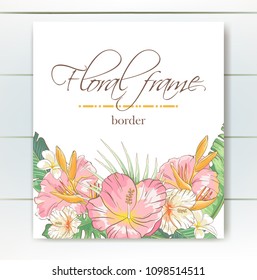 Vector delicate invitation with hibiscus flowers and palm leaves for wedding, marriage, bridal, birthday, Valentine's day. Floral border with sketch colorful blossoms. Frame with hand drawn flowers