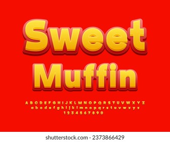 Vector delicious advertisement Sweet Muffin with Red and Yellow Font. Bright set of Alphabet Letters and Numbers