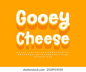 Vector delicious flyer Gooey Cheese. Creative handwritten Font. Funny White 3D Alphabet Letters and Numbers.