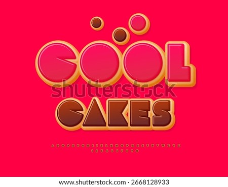 Vector Delicious label Cool Cakes. Tasty Donut style Font. Unique Sweet Alphabet Letters and Numbers set.