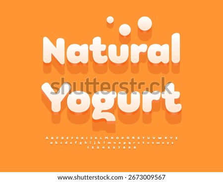 Vector Delicious label Natural Yogurt. Cute White Font. Artistic Round 3D Alphabet Letters and Numbers set.