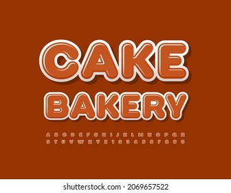 Vector delicious logo Cake Bakery Brown modern Font. Glossy set of Alphabet Letters and Numbers