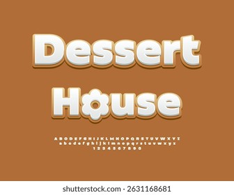 Vector Delicious poster Dessert House with Tasty Emblem. Cute Gingerbread style Font. Sweet Alphabet Letters and Numbers set.