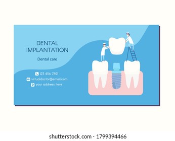 Vector dental implant dentistry business card design. Two implantologists place a dental implant: a crown is put on the abutment. Next to healthy teeth. Blue and white colors, flat style clip art