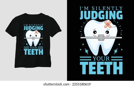 Vector Dentist t-shirt or poster cute design with cartoon tooth, dental elements, etc.