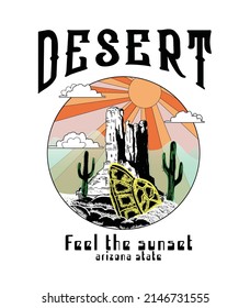 Vector Desert Prints, feel the sunset, Sunrise the Desert Vibes in Arizona, Desert vibes vector graphic print design for apparel, stickers, posters, background and others. Outdoor western vintage art 