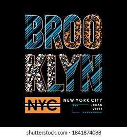 vector design abstract brooklyn, urban vibes slogan, typhography - vector illustration