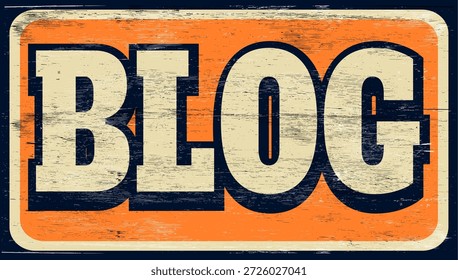 Sinal de blog envelhecido e usado em madeira de design vetorial