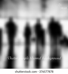 Vector design. Black silhouettes of people on a light background. Interior blur background. Vector mesh blurred background. 