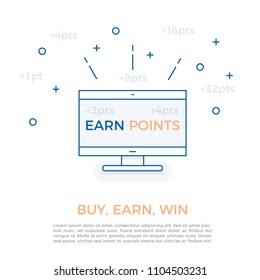 Vector design for business reward programs and customer loyalty strategy by earning points. Buy, earn points and win. Screen with Earn Points message and different amounts of points floating around