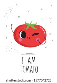 Vector design concept postcard with a cute vegetable with the inscription: I am tomato. Illustration of a vegetable isolated on a white background with the texture of dots and dashes.