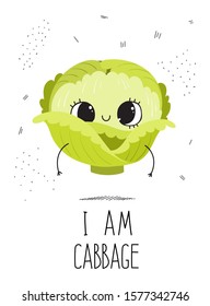 Vector design concept postcard with a cute vegetable with the inscription: I am cabbage. Illustration of a vegetable isolated on a white background with the texture of dots and dashes.