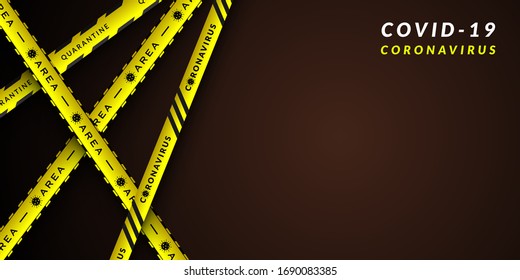 Vector design of corona virus danger warning in yellow and black stripes. Background with copy space. Dividing area Covid-19, quarantine, lockdown.