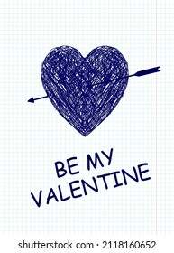 Vector design for creating cards, posters, collages, flyers, covers, etc., for valentine's day. Blue heart, poorly drawn, with an arrow on a notebook sheet.