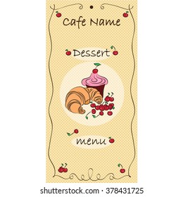 vector design dessert menu restaurant. Vintage style. Sweet menu. Dessert menu card design template