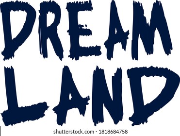 Vector Design For DREAM LAND