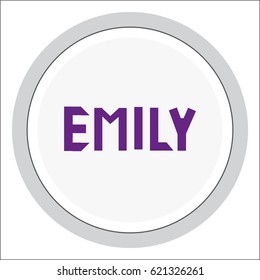 Vector design elements. Button. The name is Emily.