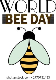 Vector design in a flat style. International Bee Day 20 May.
