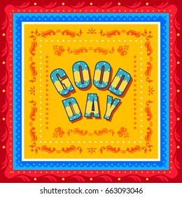 Vector Design Of Good Day Background In Indian Truck Art Style