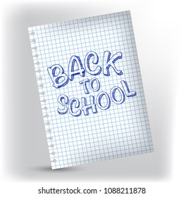 Vector design with hand lettering "Back to school" on notebook cell page