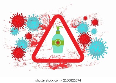 A vector design of hand sanitizer inside a warning sign with a white background, protection concept