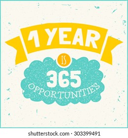 Vector design hipster illustration with phrase year is opportunities