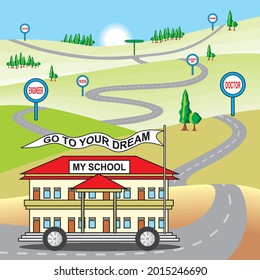 Vector Design Illustration Back To School Go To Your Dream. Background Can Be Edited, Text Can Be Changed. Work To Achieve Your Dreams. School Is A Vehicle For Achieving Goals