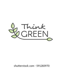 Vector Design Illustration with Hand-Lettering Text Logo Think Green Concept - Ecology and Green Energy  in Trendy Linear Style with Leaf Plant Element