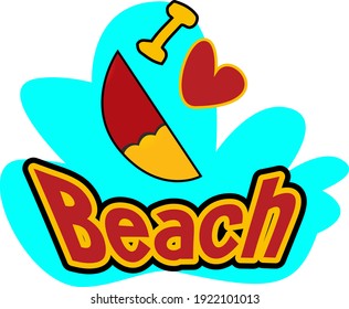 Vector design illustration of a sailboat with the words i love beach on blue ocean background isolation. Summer holiday. suitable for wallpaper, print print, t-shirt, greeting card and banner design