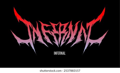 Design vetorial de 'INFERNAL' em tipografia irregular inspirada em metal com um gradiente vermelho-roxo. Os elementos afiados, chifre-como e fundo escuro criar um olhar ardente, intenso, perfeito para heavy metal 